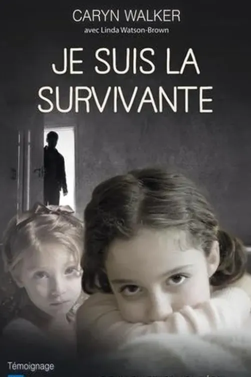 Je suis la survivante, Caryn Walker