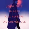 Jeune fille en bleu, à la fenêtre, au crépuscule, Alena Schröder