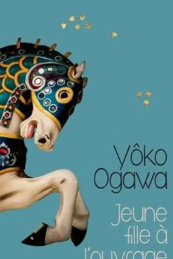 Jeune fille à l'ouvrage, Yoko Ogawa