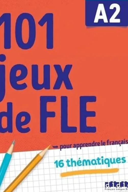 101 jeux de FLE A2, Pierre-Yves Roux