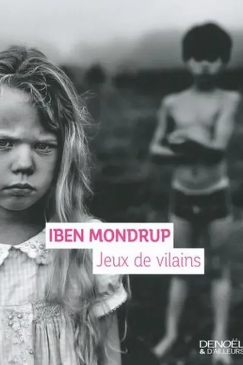 Jeux de vilains, Iben Mondrup