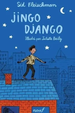 Jingo Django, Sid Fleischman