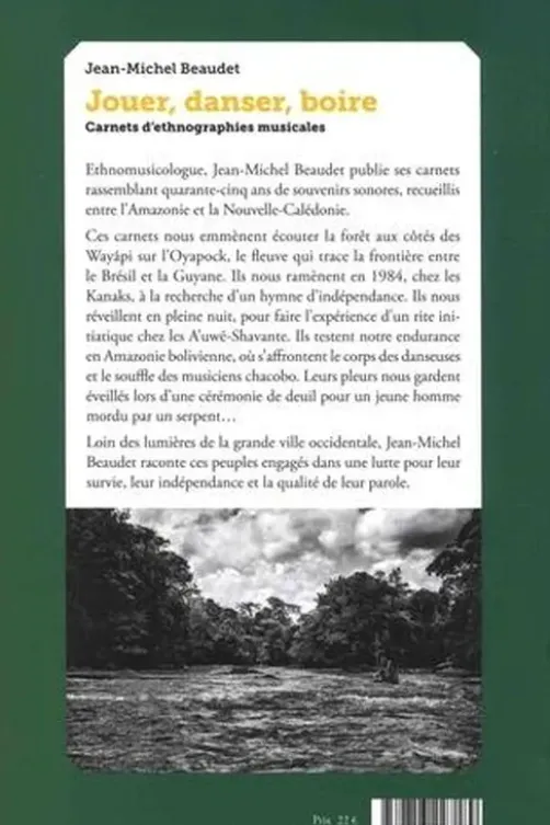 Jouer, danser, boire. Carnets d'ethnographies musicales, Jean-Michel Beaudet