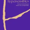 Journal pour les hypersensibles. Carnet de bord pour mieux me comprendre, Maryam Gadery