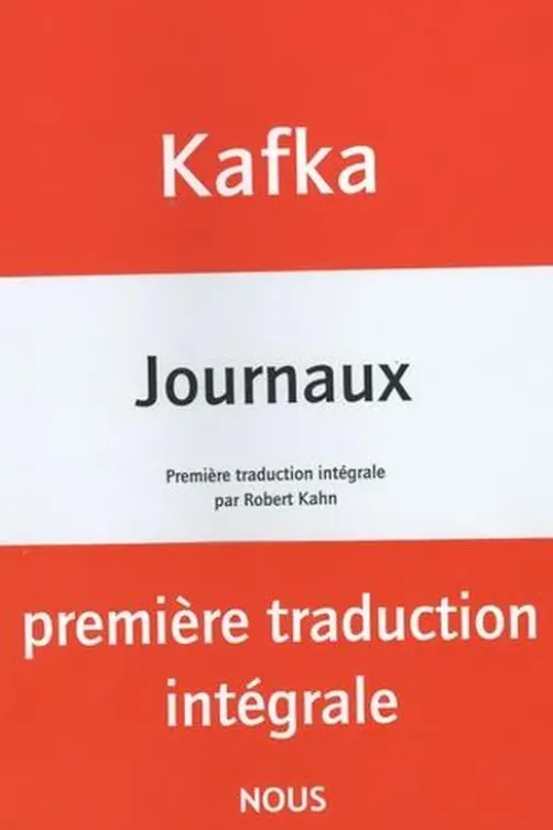Journaux, Franz Kafka