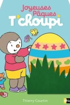 Joyeuses Pâques T'choupi, Thierry Courtin