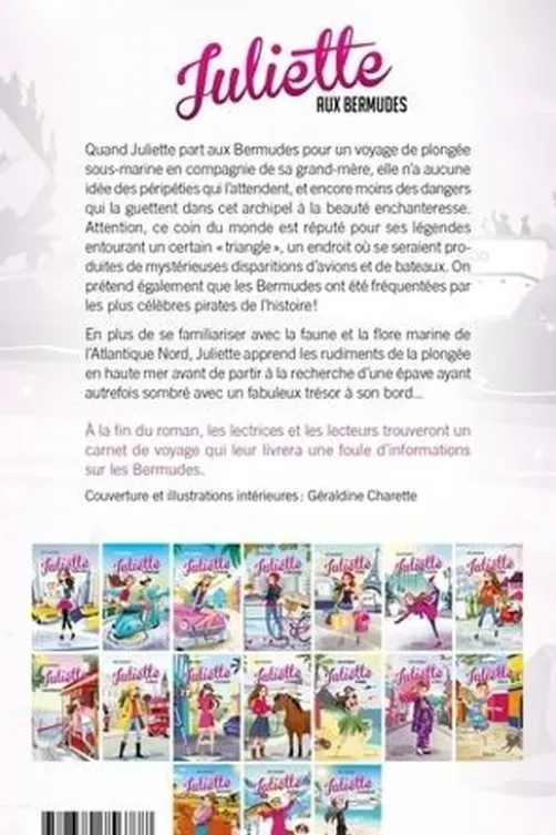 Juliette Tome 17 : Juliette aux Bermudes, Rose-Line Brasset