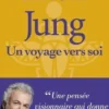 Jung. Un voyage vers soi, Frédéric Lenoir