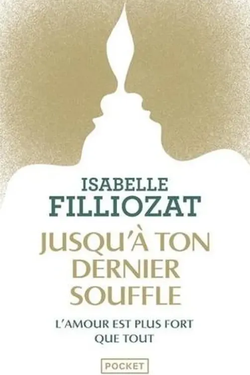 Jusqu'à ton dernier souffle, Isabelle Filliozat
