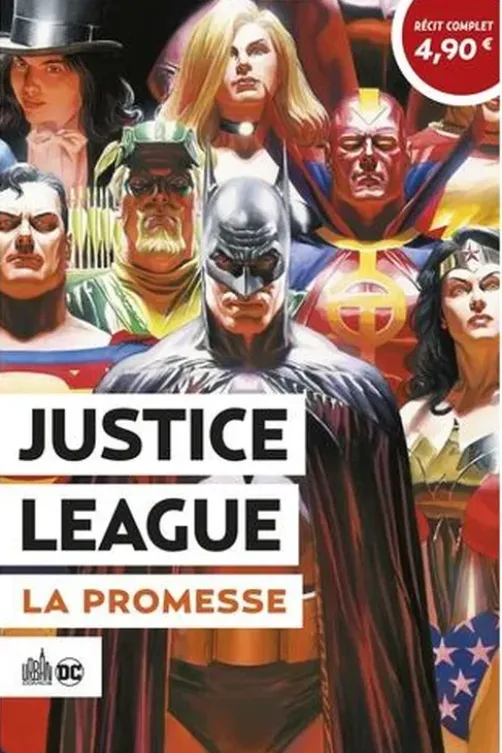 Justice League : La promesse. Opération été 2020, Edition limitée, Alex Ross