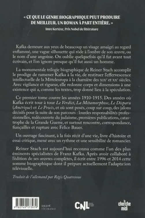 Kafka. Tome 1, Le temps des décisions, Reiner Stach