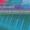 Keyboard 2 : Méthode de clavier arrangeur, Collectif