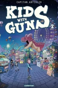 Kids with guns Tome 2, Capitan Artiglio