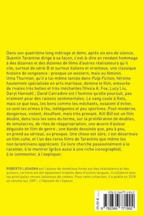 Kill Bill 1 & 2 de Quentin Tarantino, Roberto Lasagna