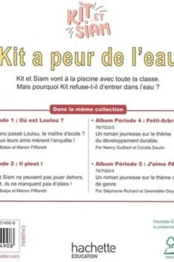 Kit et Siam CP. Kit a peur de l'eau, Edition 2023, Anne-Gaëlle Balpe