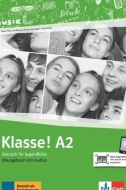 Klasse! A2. Cahier d'activités. Avec pistes audios, Maison des langues