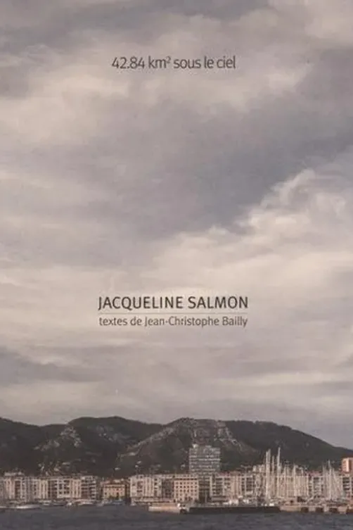 42.84 km2 sous le ciel, Jacqueline Salmon