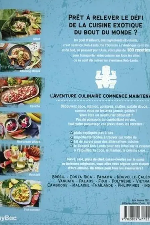 Koh Lanta. Le livre de recettes officiel, Play Bac