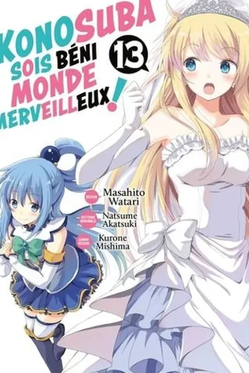 Konosuba : Sois Béni Monde Merveilleux ! Tome 13, Natsume Akatsuki