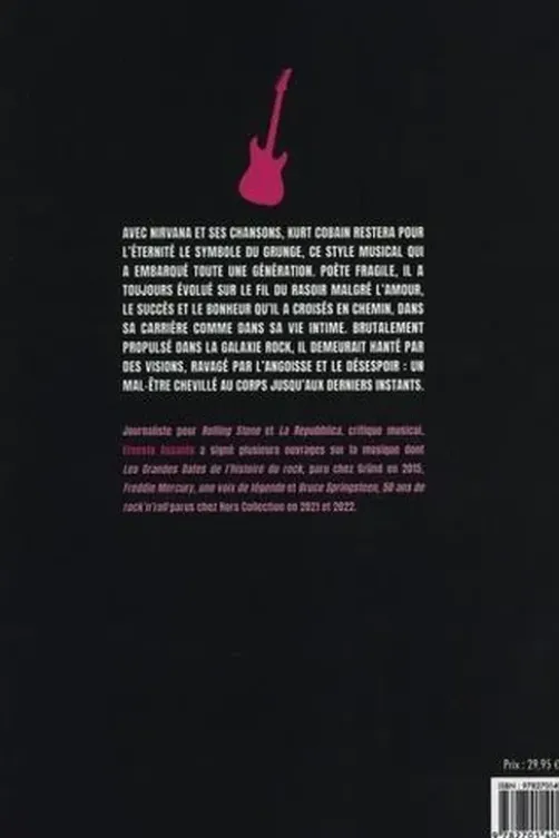 Kurt Cobain. L'ange déchu du rock'n'roll, Ernesto Assante