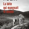 La bête qui mangeait le monde, Antoine Nochy