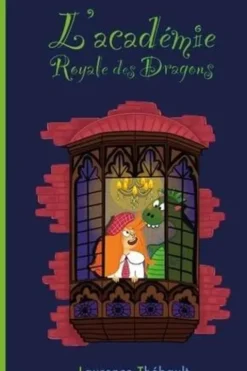 L'académie royale des dragons, Laurence Thébault