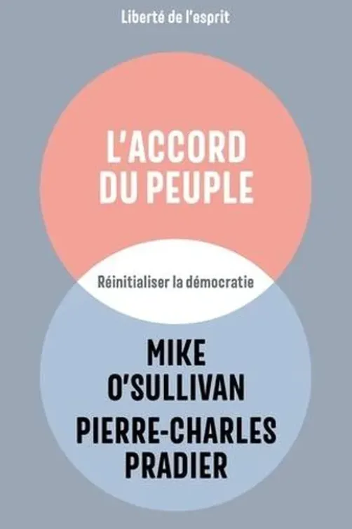 L'accord du peuple. Réinitialiser la démocratie, Mike O'Sullivan