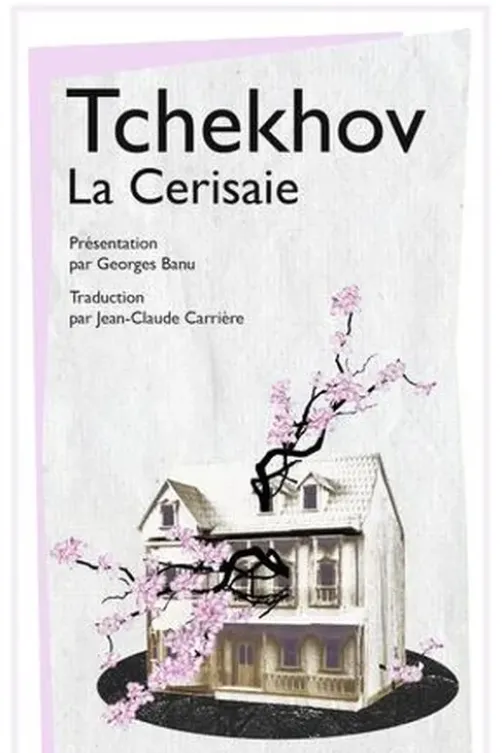 La cerisaie, Anton Tchekhov