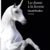 La chasse à la licorne, Harald Bredlow