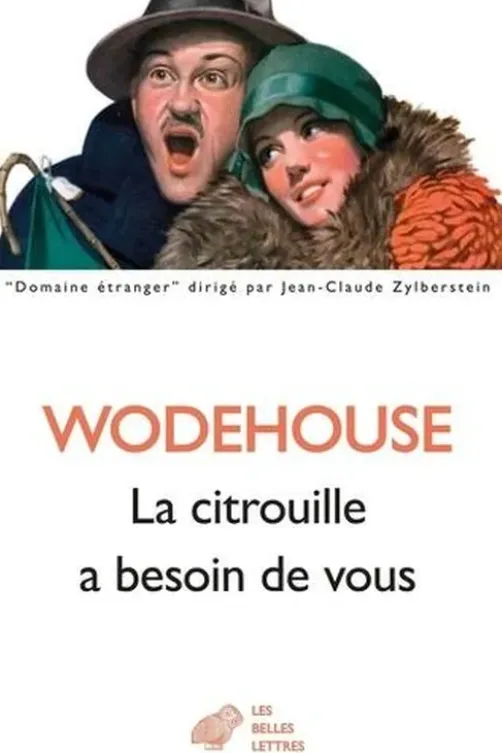 La citrouille a besoin de vous, Pelham Grenville Wodehouse