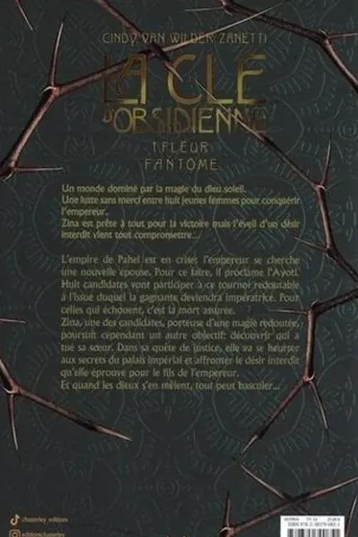 La clé d'obsidienne Tome 1 : Fleur fantôme. Edition collector, Cindy Van Wilder Zanetti