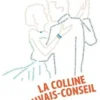 La colline du mauvais-conseil, Amos Oz
