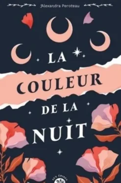 La couleur de la nuit, Alexandra Peroteau