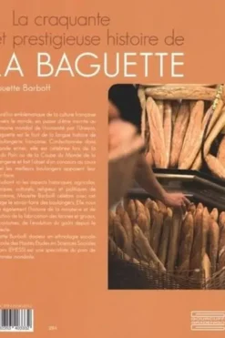 La craquante et prestigieuse histoire de la baguette, Mouette Barboff