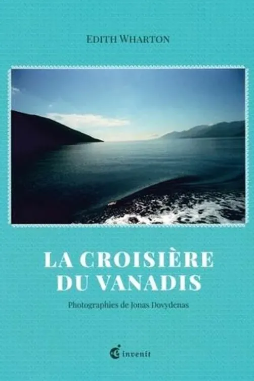 La croisière du Vanadis, Edith Wharton