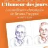 La Croix Hors-série : L'humeur des jours. Les meilleures chroniques de Bruno Frappat de 2017 à 2020