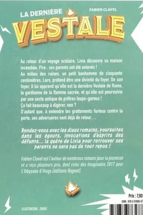 La Dernière Vestale, Fabien Clavel