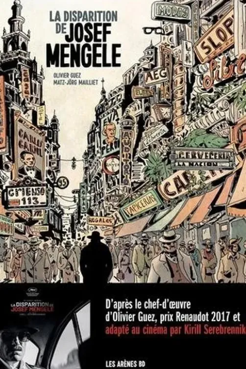 La disparition de Josef Mengele, Olivier Guez