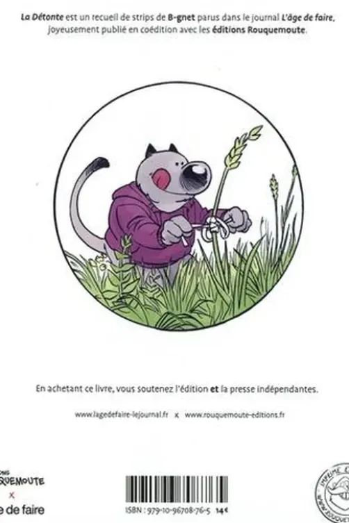 La détonte, B-Gnet