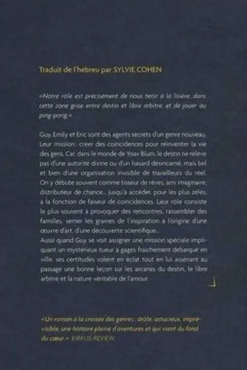 La fabrique des coïncidences, Yoav Blum