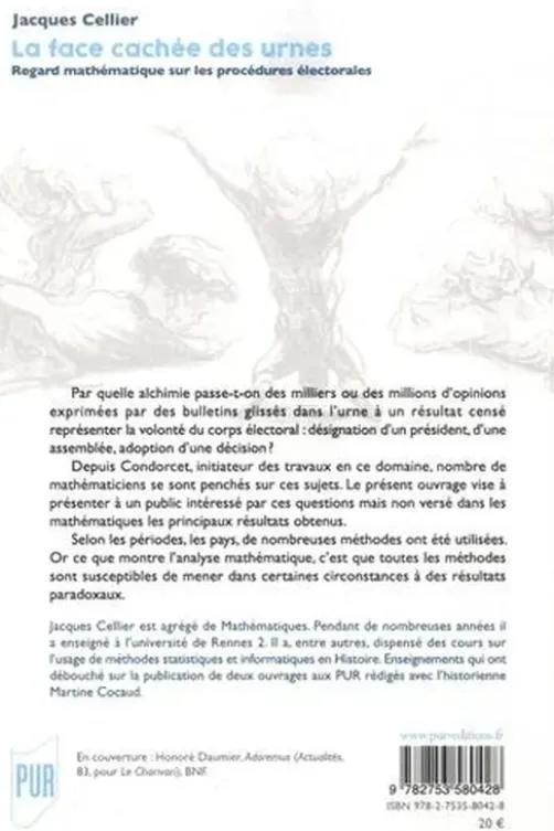 La face cachée des urnes. Regard mathématique sur les procédures électorales, Jacques Cellier