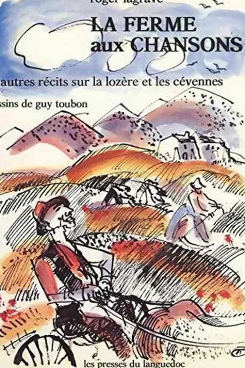 La ferme aux chansons, Roger Lagrave