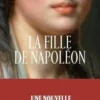 La fille de Napoléon, Bruno Fuligni