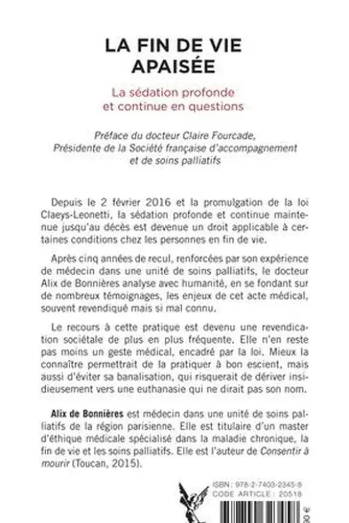 La fin de vie apaisée. La sédation profonde et continue en questions, Alix de Bonnières