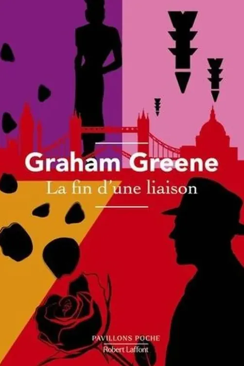 La fin d'une liaison, Graham Greene