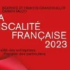 La fiscalité française. Fiscalité des entreprises, fiscalité des particuliers, Edition 2023, Francis Grandguillot
