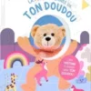 La folle journée de ton doudou. Une histoire à animer avec ton doudou !, Coralie Saudo