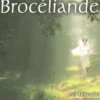 La forêt de Brocéliande, Collectif