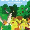 La forêt et ses animaux, Thierry Laval
