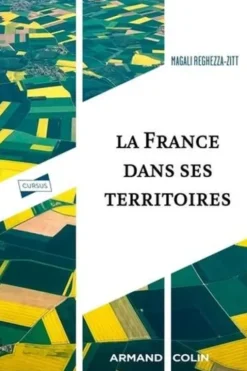 La France dans ses territoires, Magali Reghezza-Zitt
